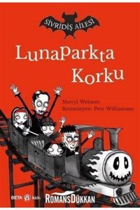 Beta Kids Lunaparkta Korku Sivridiş Ailesi Sheryl Webster Beta Kids