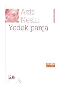 Yedek Parça - Aziz Nesin - Nesin Yayınevi