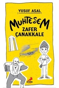 Erdem Çocuk Muhteşem Zafer Çanakkale