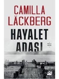 Hayalet Adası - Camilla Lackberg - Doğan Kitap