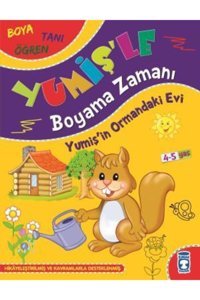 Timaş Çocuk Yumişin Ormandaki Evi - Yumişle Boyama Zamanı Timaş Çocuk kitap (Koruma Poşetli)