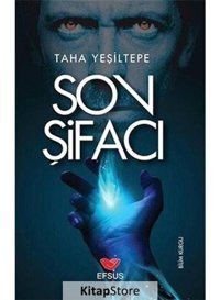 Son Şifacı - Taha Yeşiltepe - Efsus