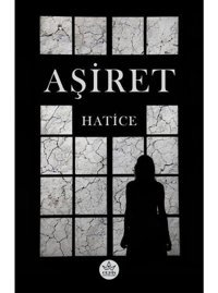 Aşiret - Hatice - Elpis Yayınları