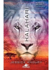 Kalahari - Jessica Khoury - Pegasus