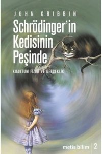 Metis Yayınları Schrödinger'in Kedisinin Peşinde & Kuantum Fiziği ve Gerçeklik