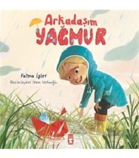Timaş Çocuk Arkadaşım Yağmur Fatma İşler