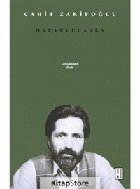Okuyucularla-Genişletilmiş Baskı - Cahit Zarifoğlu - Ketebe