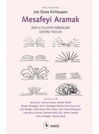 Mesafeyi Aramak- Metis Yayınları