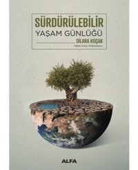 Sürdürülebilir Yaşam Günlüğü 2024 - Yaban - İnsan Arabulucusu - Dilara Koçak - Alfa Yayıncılık