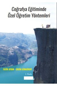 Pegem Akademi Yayıncılık Coğrafya Eğitiminde Özel Öğretim Yöntemleri