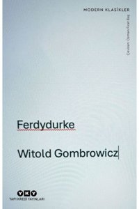 Yapı Kredi Yayınları Ferdydurke Witold Gombrowicz