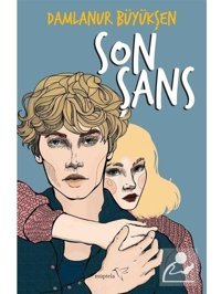Son Şans - Damlanur Büyükşen - Müptela Yayınları