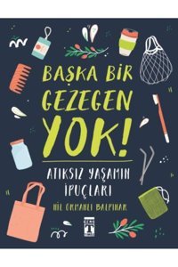 Genç Timaş Başka Bir Gezegen Yok!