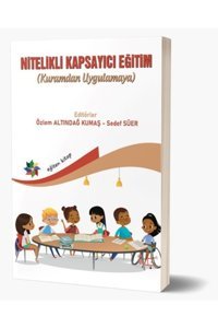 Eğiten Kitap Nitelikli Kapsayıcı Eğitim (kuramdan Uygulamaya)