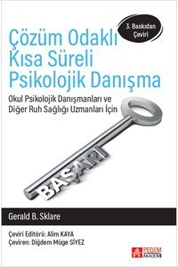 Pegem Akademi Yayıncılık Çözüm Odaklı Kısa Süreli Psikolojik Danışma