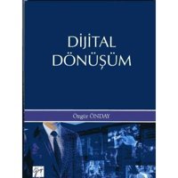Dijital Dönüşüm - Özgür Önday - Gazi Kitabevi