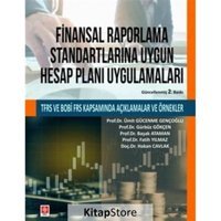 Finansal Raporlama Standartlarına Uygun Hesap Planı Uygulamaları- Ekin Basım Yayın