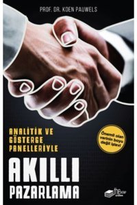 The Kitap Analitik Ve Gösterge Panelleriyle Akıllı Pazarlama - Koen Pauwels