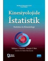 Kinesiyolojide İstatistik - William J Vincent - Nobel Akademik Yayıncılık