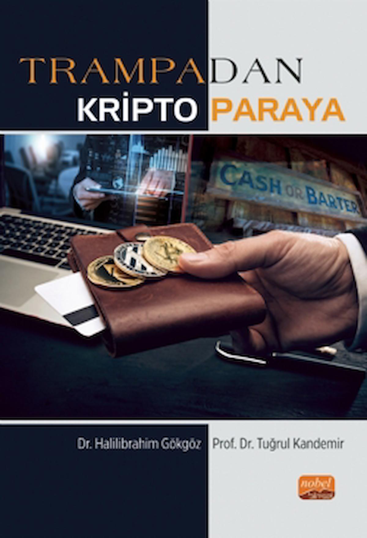 Trampadan Kripto Paraya / Tuğrul Kandemir / Nobel Bilimsel Eserler / 9786253983192