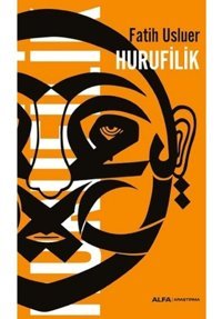 Hurufilik - Fatih Usluer - Alfa Yayıncılık