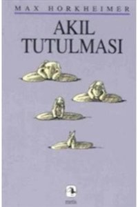 Metis Yayınları Akıl Tutulması