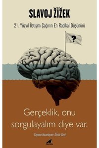 Karakarga Yayınları Slavoj Zizek-21. Yüzyıl Iletişim Çağının En Radikal Düşünürü