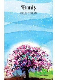 Ermiş - Halil Cibran - Anonim Yayınları