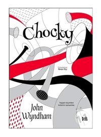 Chocky - John Wyndham - DeliDolu