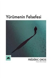 Kolektif Kitap Yürümenin Felsefesi