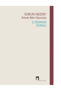 Dergah Yayınları Sorun Nedir? Felsefe-bilim Düşünüşü