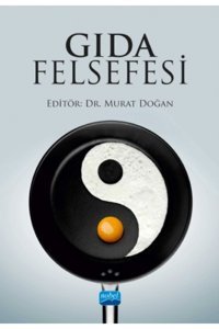 Nobel Akademik Yayıncılık Gıda Felsefesi