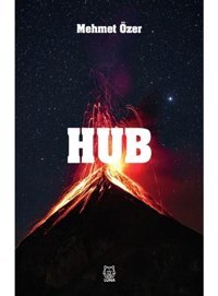 Hub - Mehmet Özer - Luna Yayınları