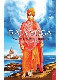 Raja Yoga - Swami Vivekananda - Dorlion Yayınevi