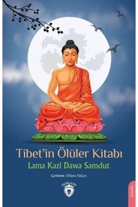 Dorlion Yayınevi Tibet’in Ölüler Kitabı / Lama Kazi Dawa Samdut / Dorlion Yayınevi /