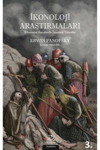 Pinhan Yayıncılık İkonoloji Araştırmaları - Rönesans Sanatında Insancıl Temalar