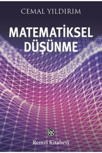 Remzi Kitabevi Matematiksel Düşünme - Cemal Yıldırım -