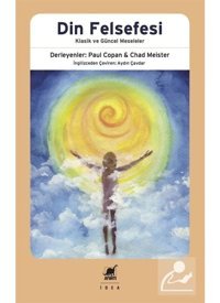 Din Felsefesi - Paul Copan - Chad Meister - Ayrıntı Yayınları
