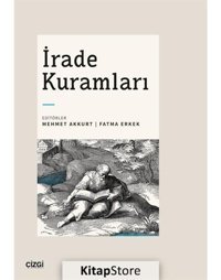 İrade Kuramları- Çizgi Kitabevi