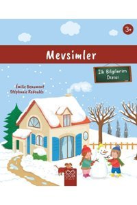 1001 Çiçek Kitaplar Mevsimler (3 YAŞ) Ilk Bilgilerim Dizisi Emilie Beaumont - Emilie Beaumont,stephanie Redoules