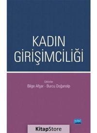Kadın Girişimciliği- Nobel Akademik Yayıncılık