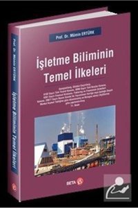 Beta Yayınları İşletme Biliminin Temel Ilkeleri