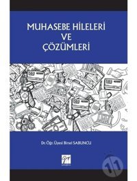 Muhasebe Hileleri ve Çözümleri - Birsel Sabuncu - Gazi Kitabevi