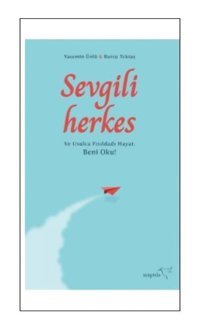 Sevgili Herkes - Burcu Tektaş - Müptela Yayınları