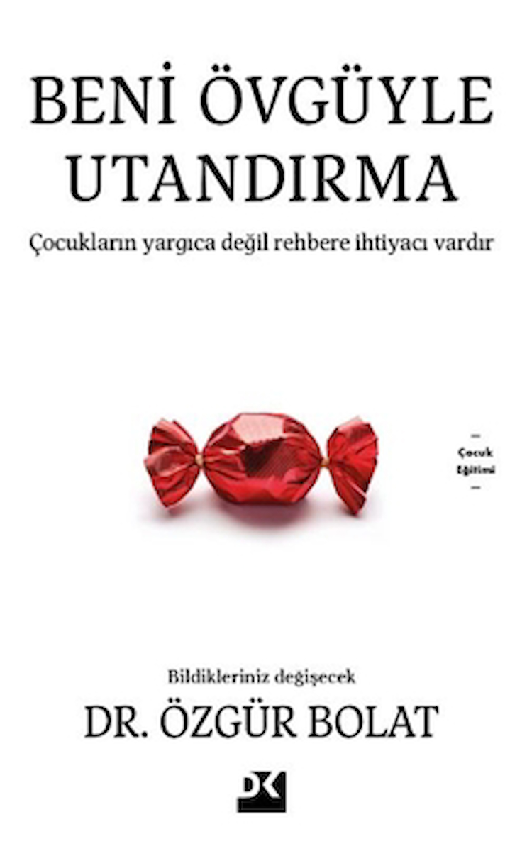 Beni Övgüyle Utandırma / Özgür Bolat / Doğan Kitap / 9786256162501