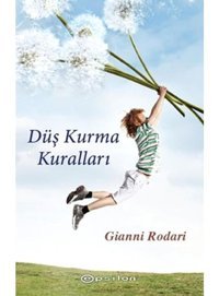 Düş Kurma Kuralları - Gianni Rodari - Epsilon Yayınevi