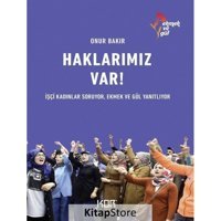 Haklarımız Var! - Onur Bakır - Kor Kitap
