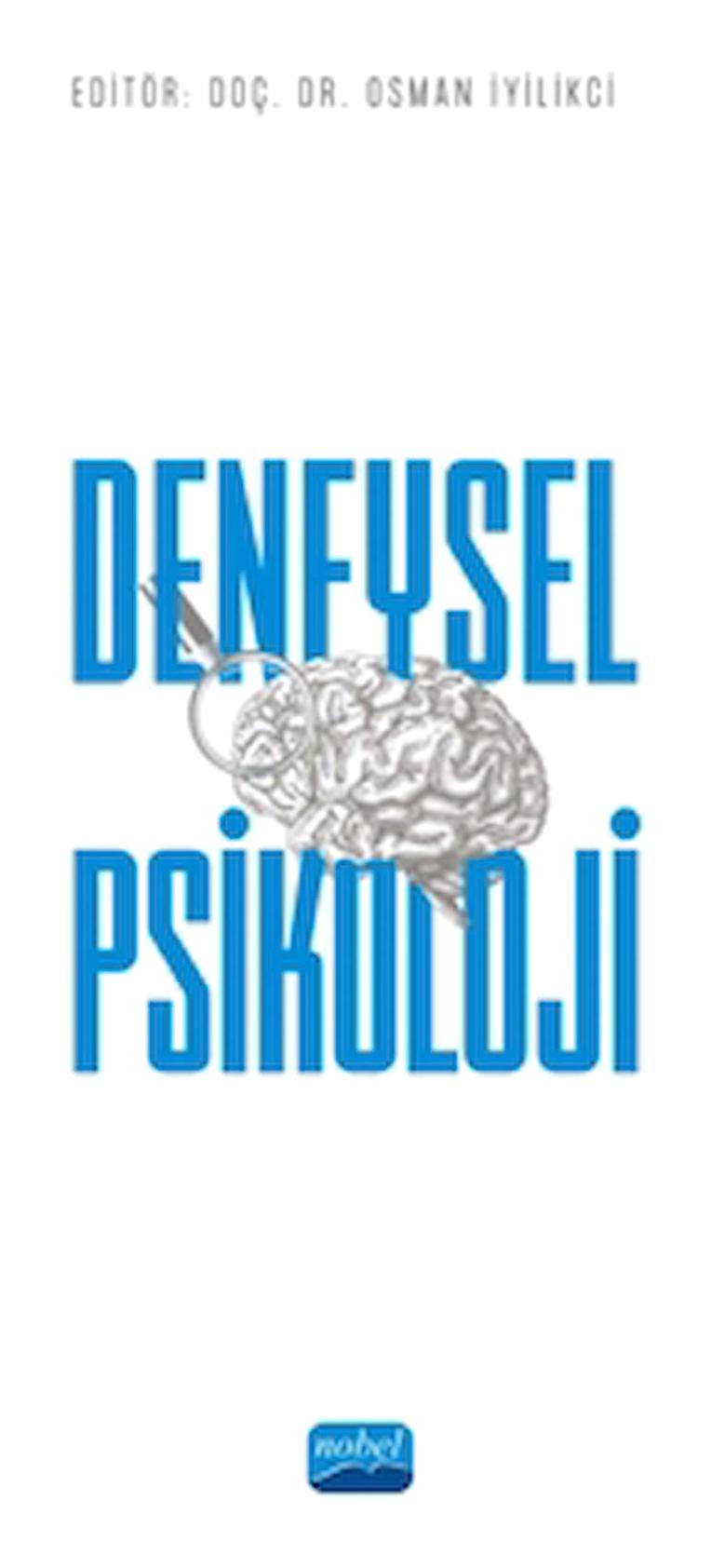 Deneysel Psikoloji / Kolektif / Nobel Akademik Yayıncılık / 9786254279942