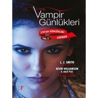 Vampirin Günlükleri: Sığınak - Stefan Günlükleri Vol 5 - L. J. Smith - Kevin Williamson - Artemis Yayınları