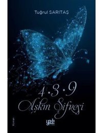 Aşkın Şifresi - Tuğrul Sarıtaş - Yade Kitap